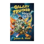 Galaxy Trucker Rocky Road Novel (angol) könyv Legjobb ár