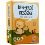 Dereserdő dicsősége Utolsó esély