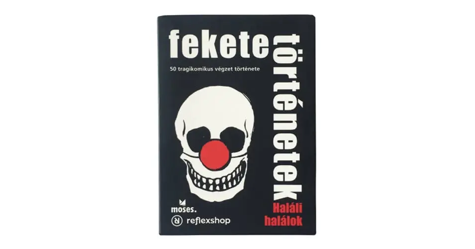 Rendeld meg most Fekete Történetek Haláli Halálok társasjáték