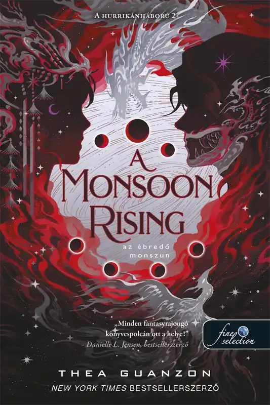 Legkelendőbb Thea GuanzonA Monsoon Rising – Az ébredő monszun (A hurrikánháború 2.)