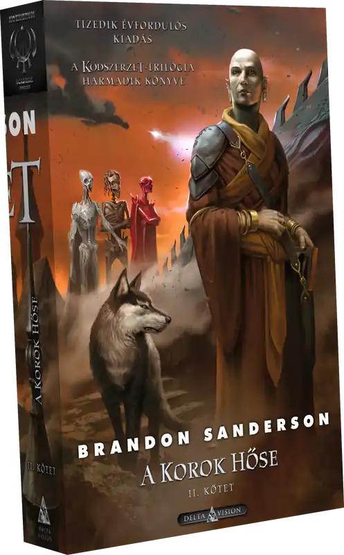 Kihagyhatatlan ajánlat Brandon SandersonKödszerzet 6. – A Korok Hőse – II. kötet (Tizedik évfordulós kiadás)