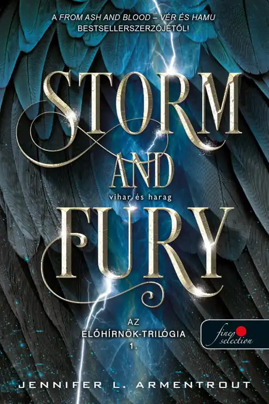 Ajánlat Jennifer L. ArmentroutStorm and Fury – Vihar és harag (Az Előhírnök 1.)