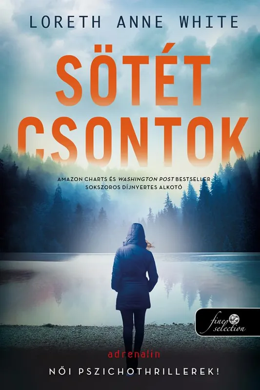 Loreth Anne WhiteSötét csontok (A csali 2.) Alacsony ár