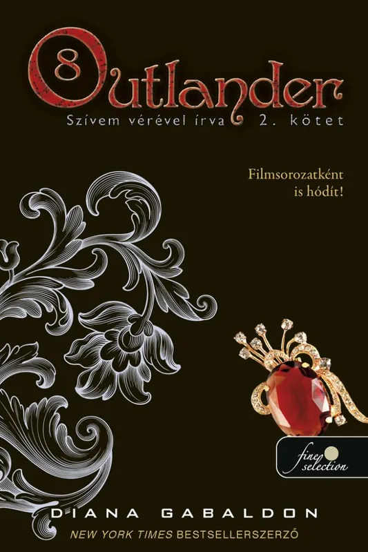 Ajánlat Diana GabaldonOutlander 8/2. – Szívem vérével írva (keménytáblás)