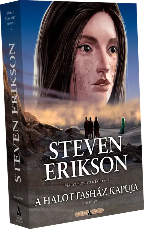 Akció Steven EriksonA Halottasház kapuja – I. kötet
