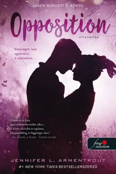 Jennifer L. ArmentroutOpposition – Ellenállás (Luxen 5.) Expressz szállítás