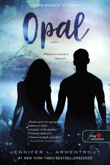 Jennifer L. ArmentroutOpal – Opál (Luxen 3.) Kedvezményes ár