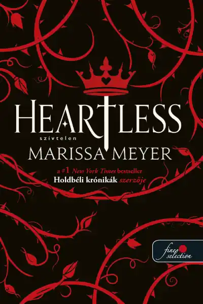 Marissa MeyerHeartless – Szívtelen Nézd meg most