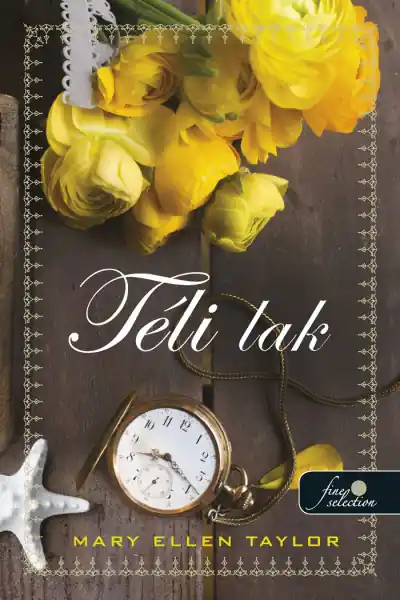 Mary Ellen TaylorTéli lak (Spring House 1.) Ajánlat