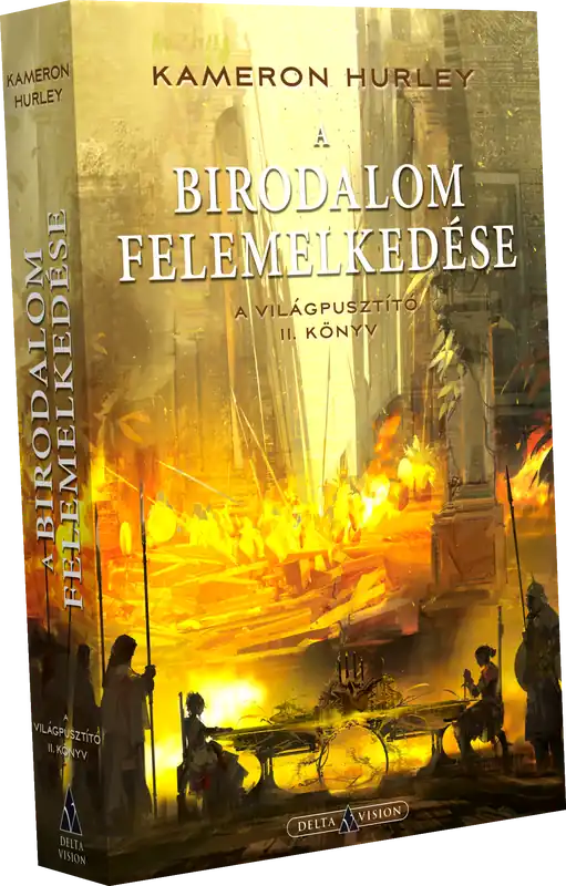Kameron HurleyA birodalom felemelkedése Csak ma