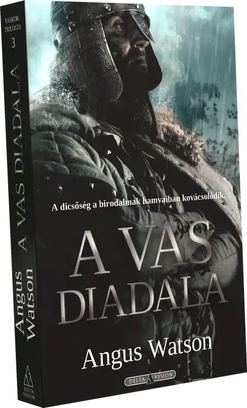 Azonnali szállítás Angus WatsonA vas diadala