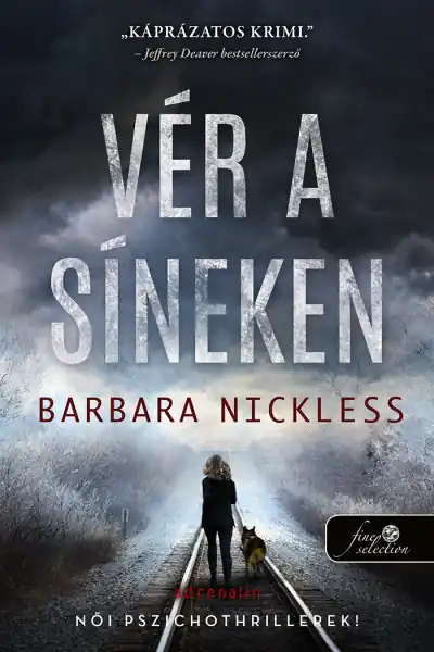 Azonnali szállítás Barbara NicklessVér a síneken (Sydney Parnell 1.)