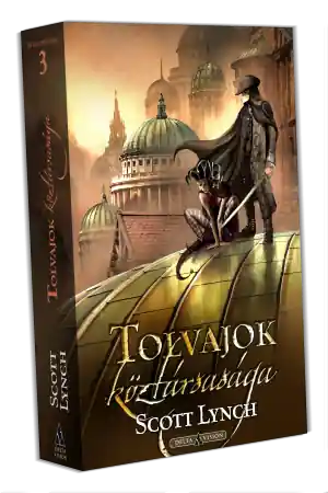 Scott LynchTolvajok köztársasága Csak ma