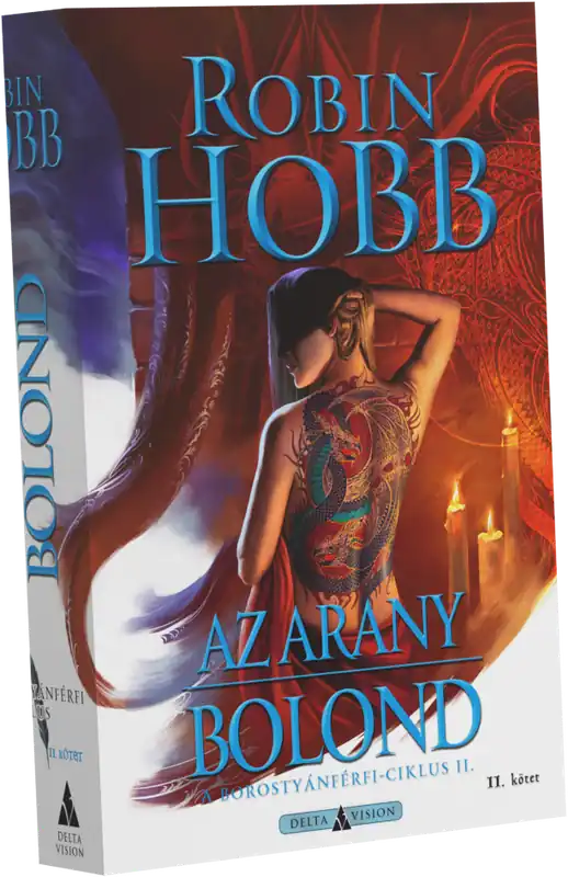 Korlátozott ajánlat Robin HobbAz arany Bolond – II. kötet
