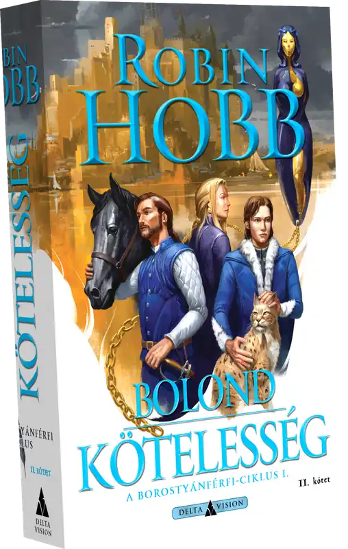 Robin HobbBolond kötelesség – II. kötet Biztonságos fizetés