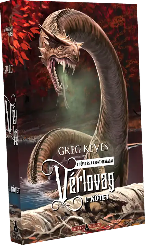 Nézd meg most Greg KeyesVérlovag – I. kötet
