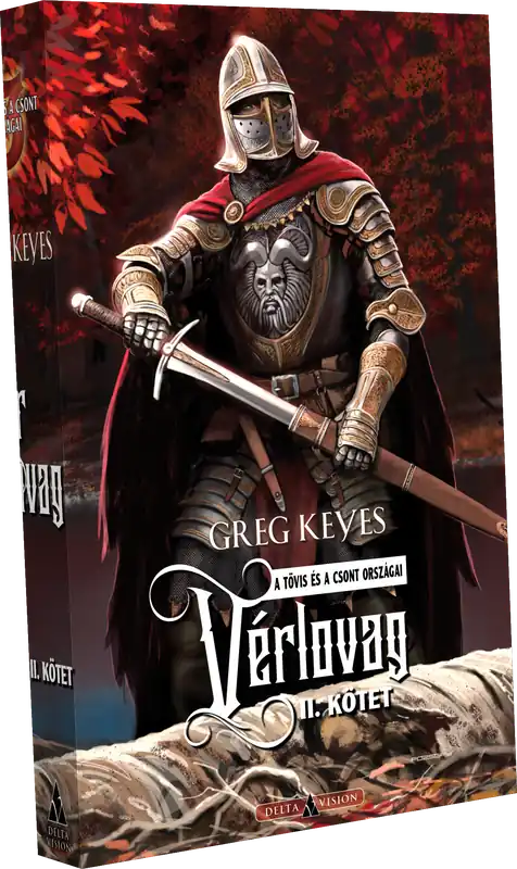 Greg KeyesVérlovag – II. kötet Biztonságos fizetés