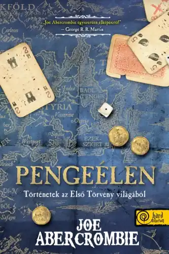 Exkluzív ajánlat Joe AbercrombiePengeélen (Az első törvény világa 4.)