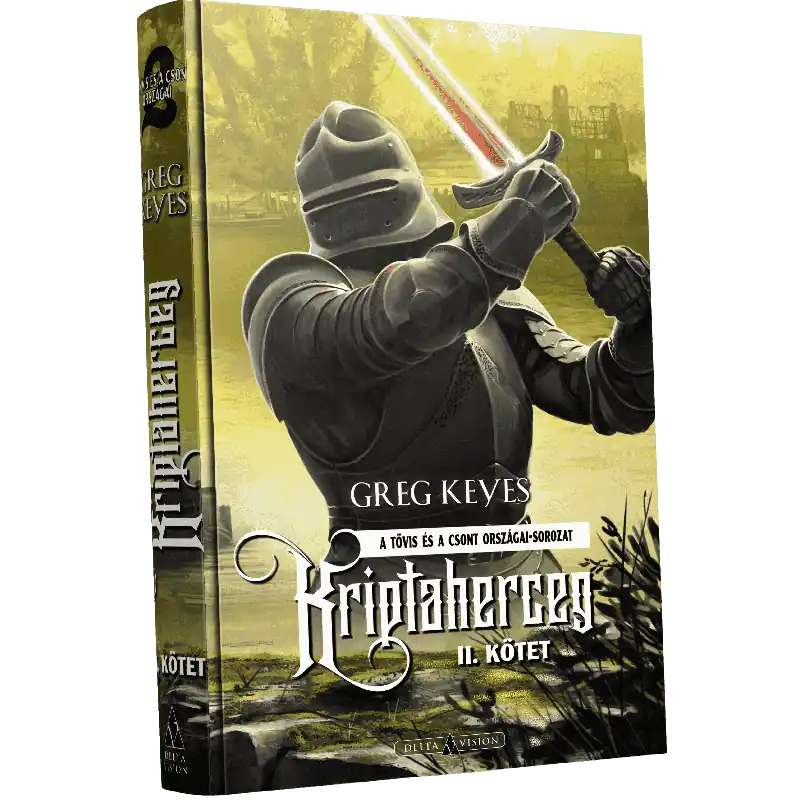 Kedvezmény Greg KeyesKriptaherceg – II. kötet (keménytáblás)