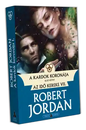 Robert JordanA kardok koronája – I. kötet Legkelendőbb