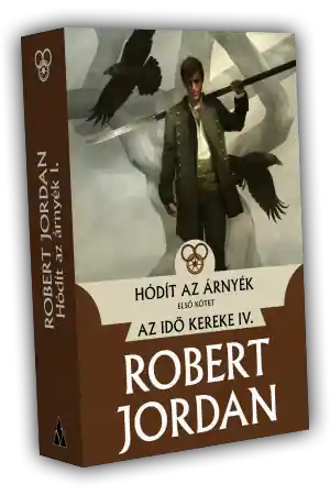Olcsóbb Robert JordanHódít az Árnyék – I. kötet