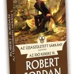 Robert JordanAz Újjászületett sárkány – I. kötet Vedd meg online