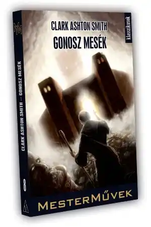 Biztonságos fizetés Clark Ashton SmithGonosz mesék