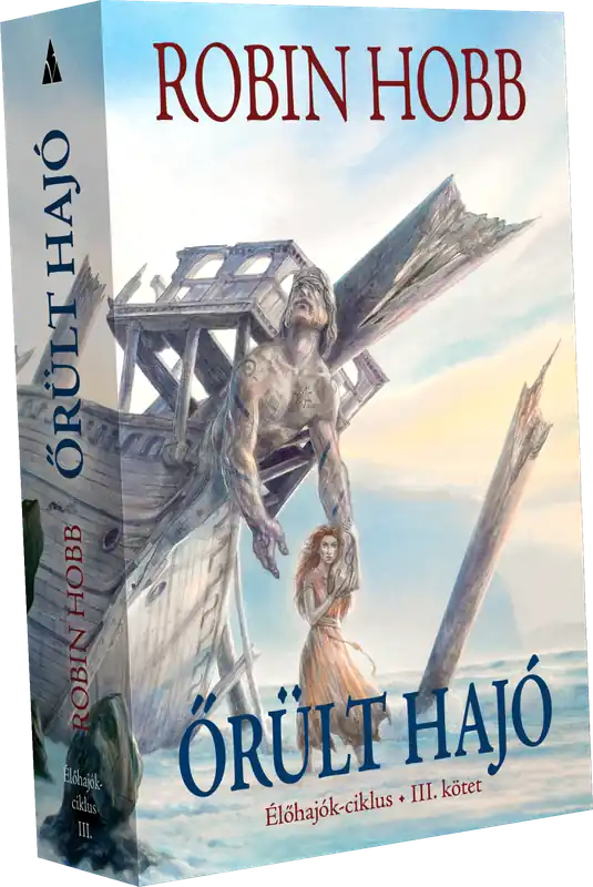 Bestseller Robin HobbŐrült hajó – I. kötet