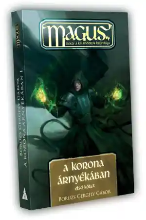 Boruzs Gergely GáborA korona árnyékában Korlátozott ajánlat