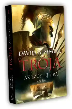 David GemmellTrója I. kötet – Az Ezüst Íj Ura Gyors kiszállítás