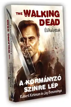 Outlet Kirkman, BonasingaThe Walking Dead – A Kormányzó színre lép