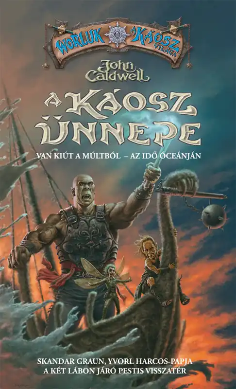 Kiárusítás John CaldwellA Káosz ünnepe