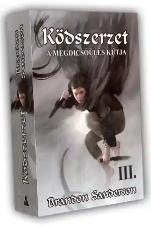 Brandon SandersonKödszerzet III. kötet – A Megdicsőülés Kútja Outlet