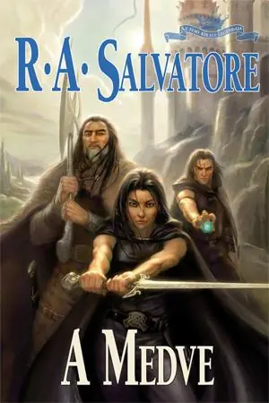 Különleges ajánlat R. A. SalvatoreA Medve