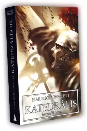 Rendeld meg most Harrison FawcettKatedrális – III. kötet