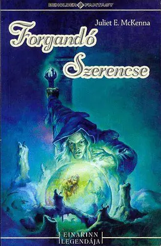 Akció Juliet E. McKennaForgandó szerencse