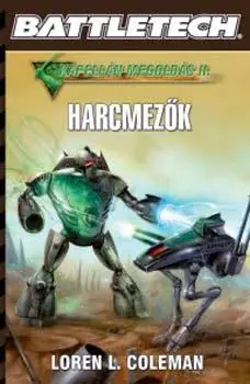 Loren L. ColemanHarcmezők Kiárusítás