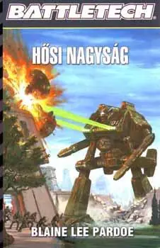 Népszerű Blaine Lee PardoeHősi nagyság