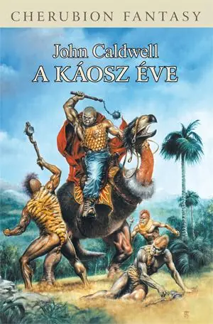Legnépszerűbb John CaldwellA Káosz Éve