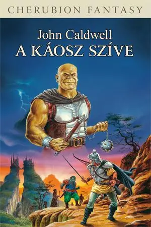 Exkluzív ajánlat John CaldwellA Káosz Szíve