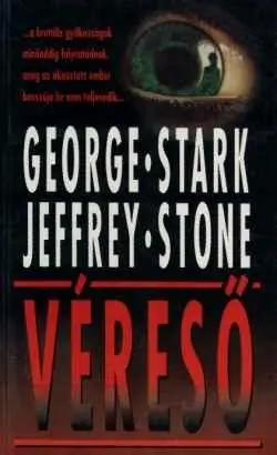 Akció Jeffrey Stone, George StarkVéreső