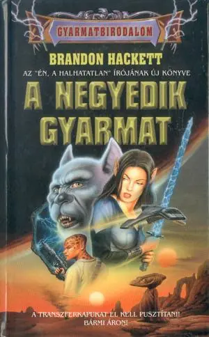 Népszerű Brandon HackettA negyedik gyarmat
