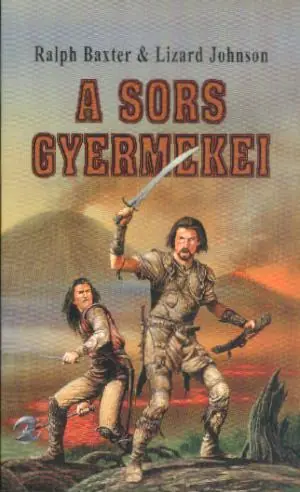 Ralph Baxter, Lizard JohnsonA sors gyermekei Utolsó esély