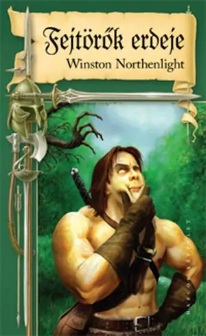 Csak ma Winston NorthenlightFejtörők erdeje