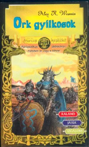 Biztonságos vásárlás Alex R. WerminOrk gyilkosok