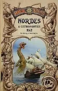 AntológiaNordes a cetkoponyás ház Kedvezményes ár