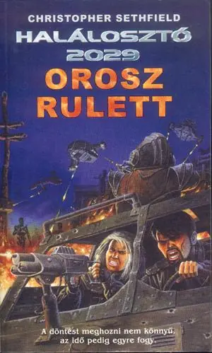 Kihagyhatatlan ajánlat Christopher SethfieldOrosz rulett