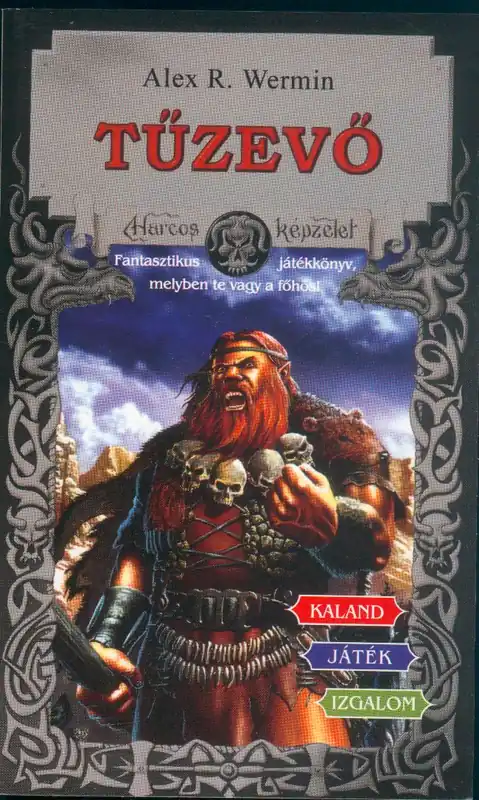 Vásárlói kedvenc Alex R. WerminTűzevő
