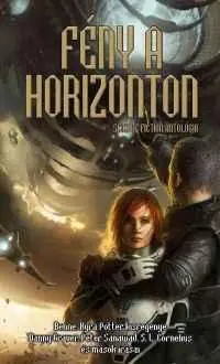 Azonnal elérhető AntológiaFény a horizonton