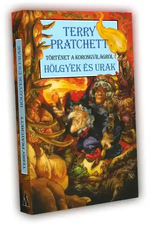Terry PratchettHölgyek és urak Alacsony ár